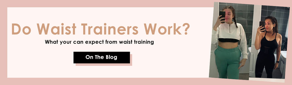 Do Waist Trainers Work